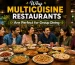 Why Multicuisine Restaurants Are Perfect for Group Dining